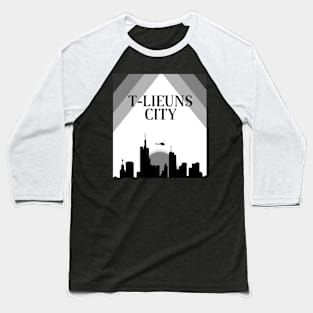 t-lieuns city Baseball T-Shirt